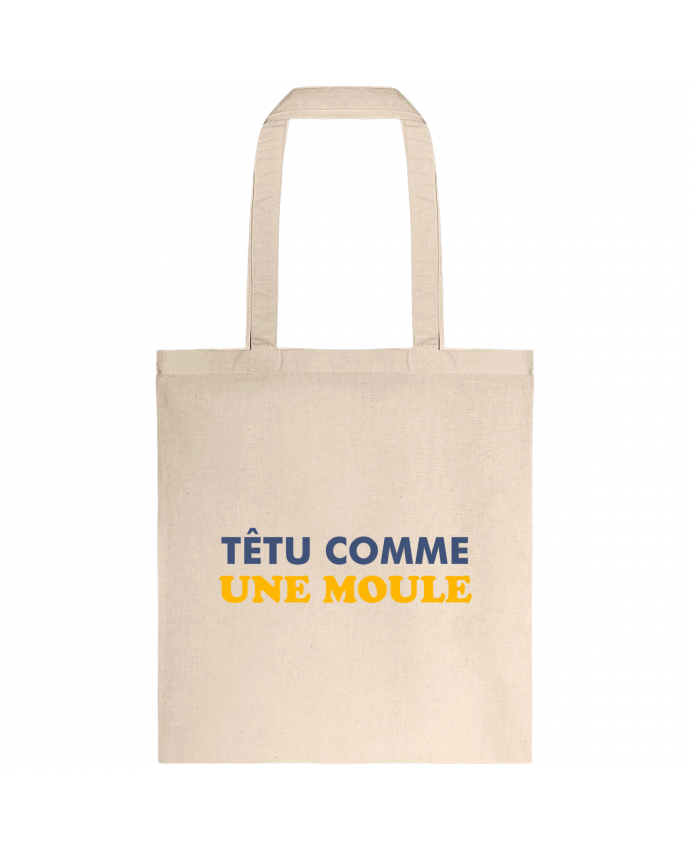 Tote-bag Têtu comme une moule par tunetoo