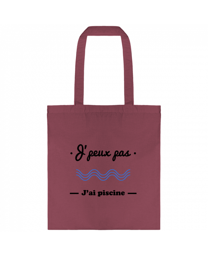 Tote-bag J'peux pas j'ai piscine, je peux pas par Benichan