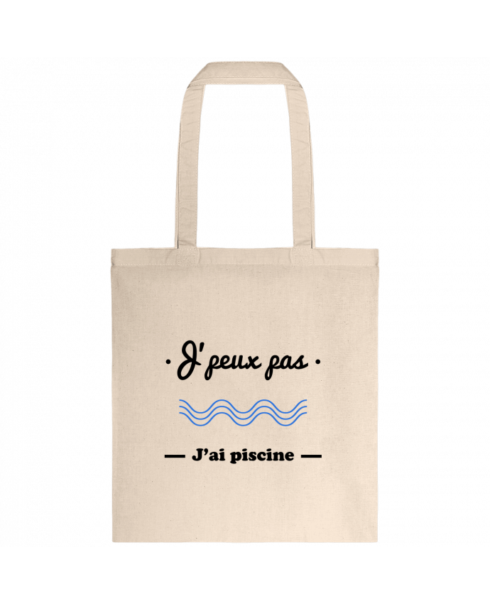 Tote-bag J'peux pas j'ai piscine, je peux pas par Benichan