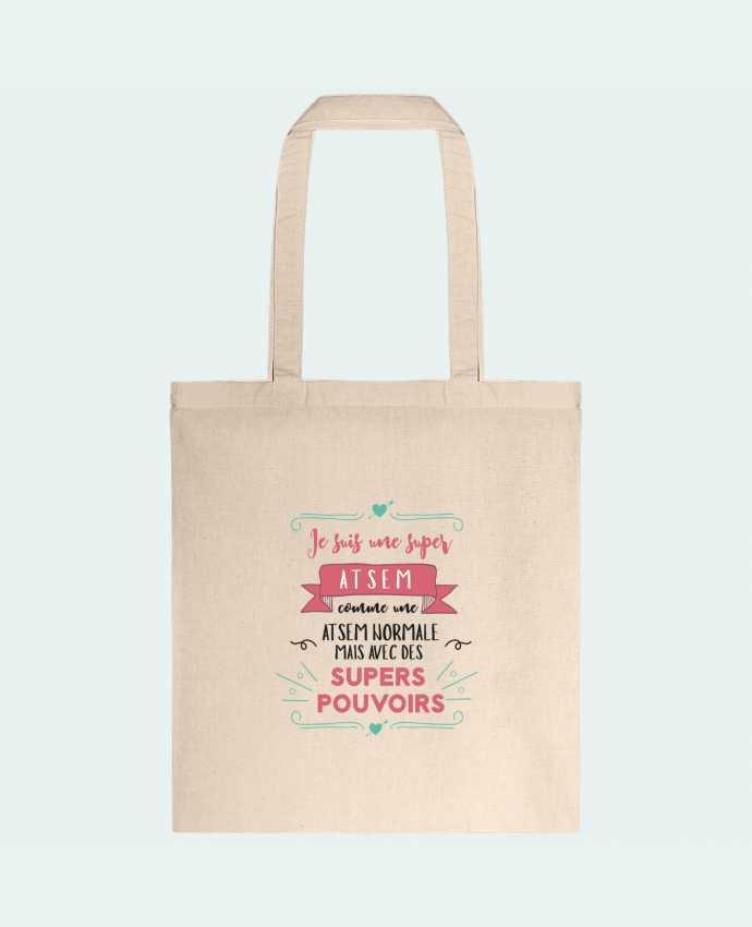 Tote-bag Je suis une super ATSEM par tunetoo