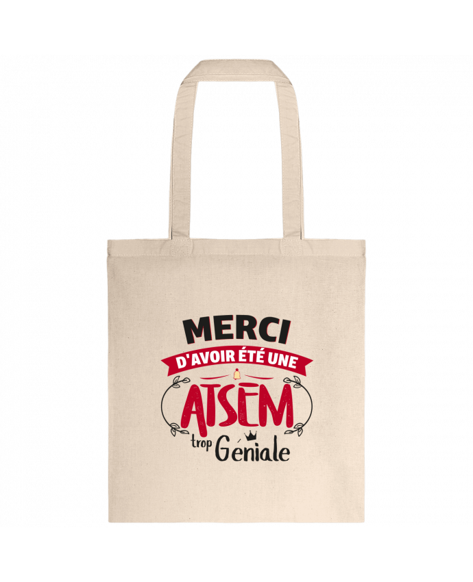 Tote-bag Merci d'avoir été une ATSEM trop géniale par tunetoo