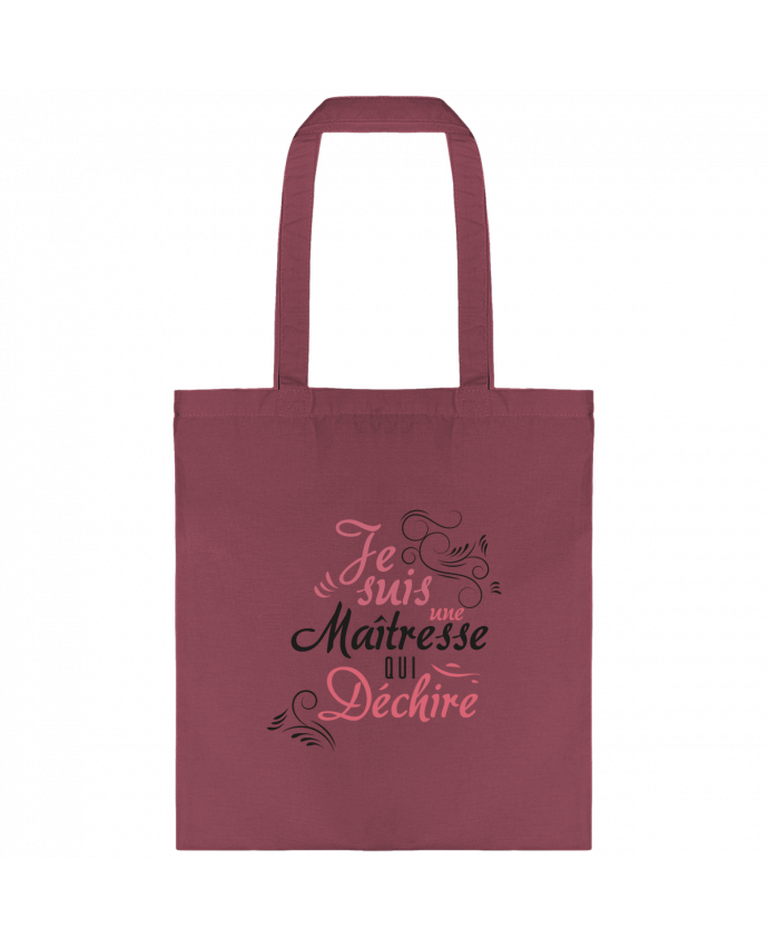 Tote-bag Je suis une maîtresse qui déchire par tunetoo