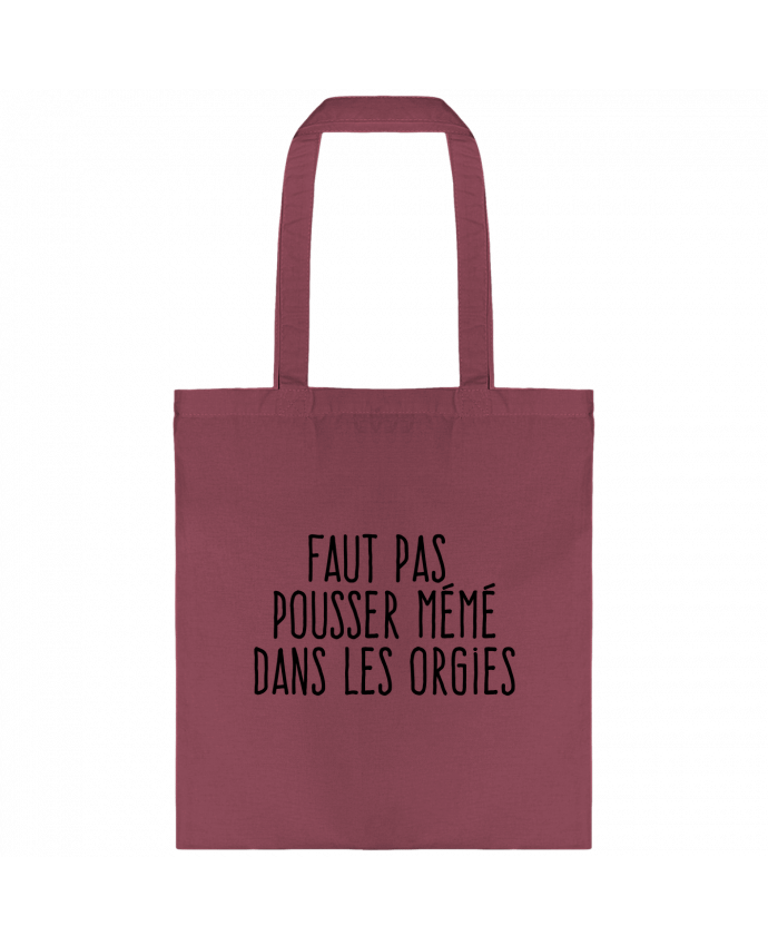 Tote-bag Faut pas pousser mémé dans les orgies par justsayin