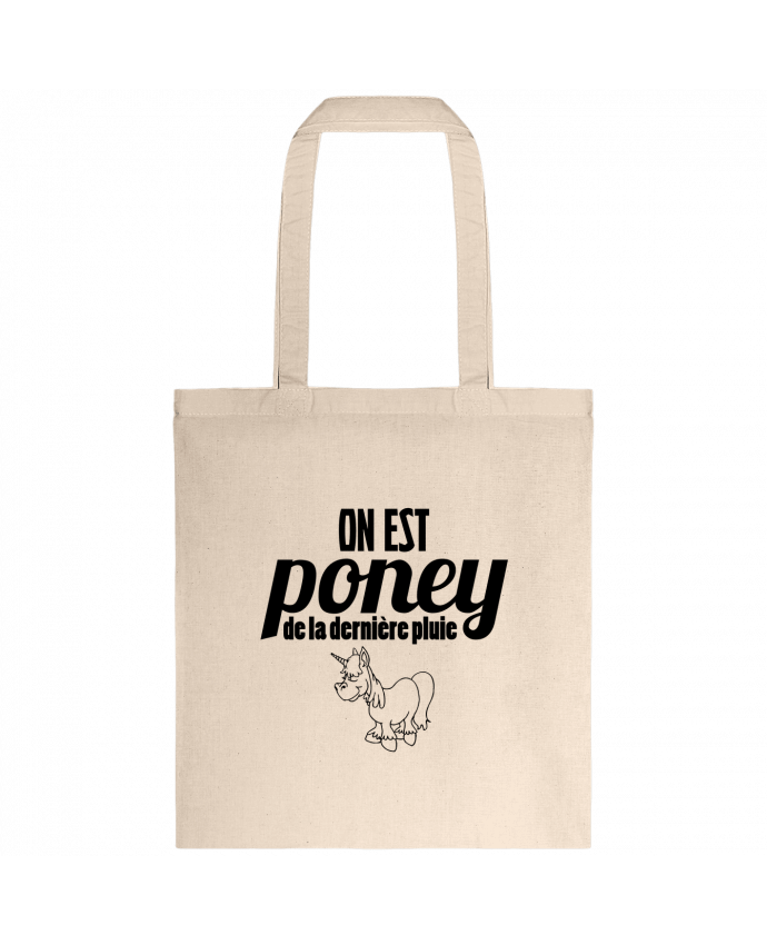 Tote-bag On est poney de la dernière pluie par tunetoo