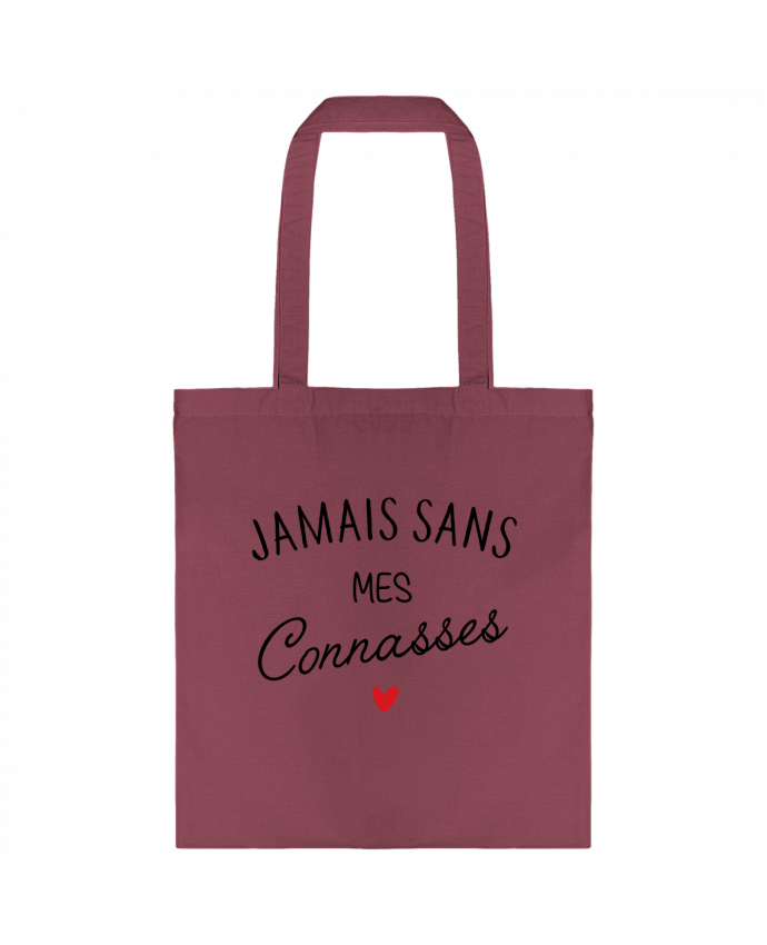 Tote-bag Jamais sans mes connasses par La boutique de Laura