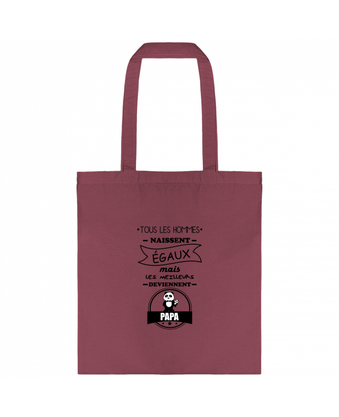 Tote-bag Tous les hommes naissent égaux mais les meilleurs deviennent papa, père, papas par Benichan