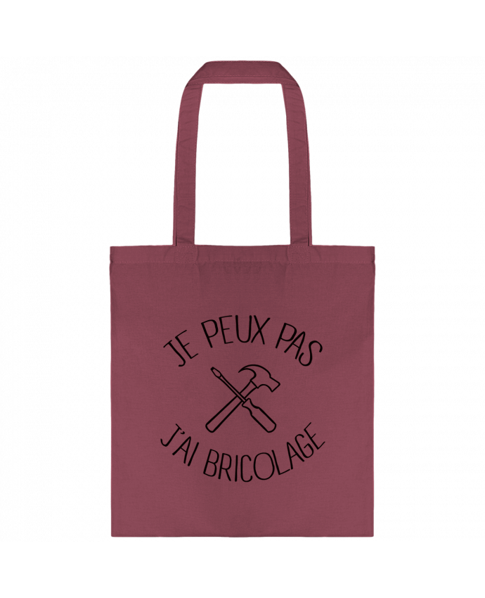Tote-bag Je peux pas j'ai Bricolage par Freeyourshirt.com
