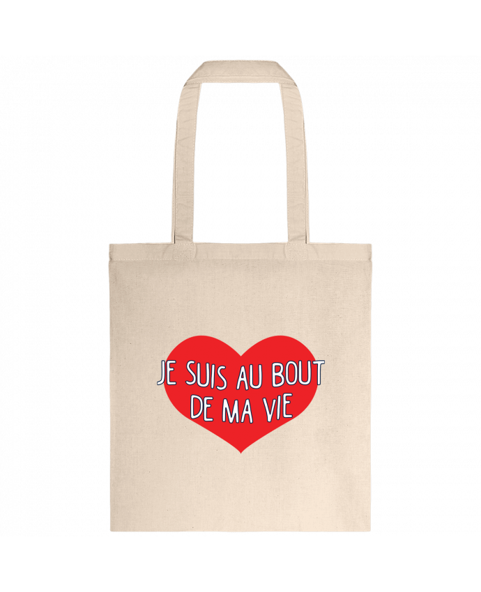 Tote-bag Je suis au bout de ma vie par tunetoo