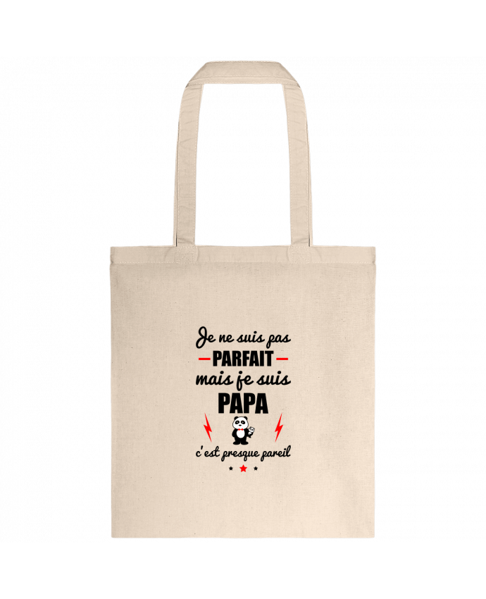 Tote-bag Je ne suis pas parfait mais je suis papa c'est presque pareil par Benichan