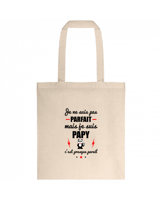 Tote-bag Je ne suis pas parfait mais je suis papy c'est presque pareil par Benichan