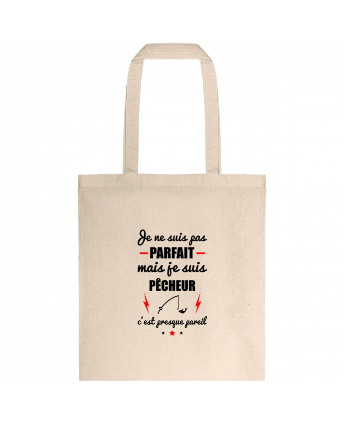 Tote-bag Je ne suis pas parfait mais je suis pêcheur c'est presque pareil par Benichan