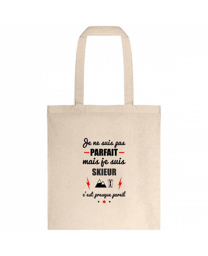 Tote-bag Je ne suis pas parfait mais je suis skieur c'est presque pareil par Benichan