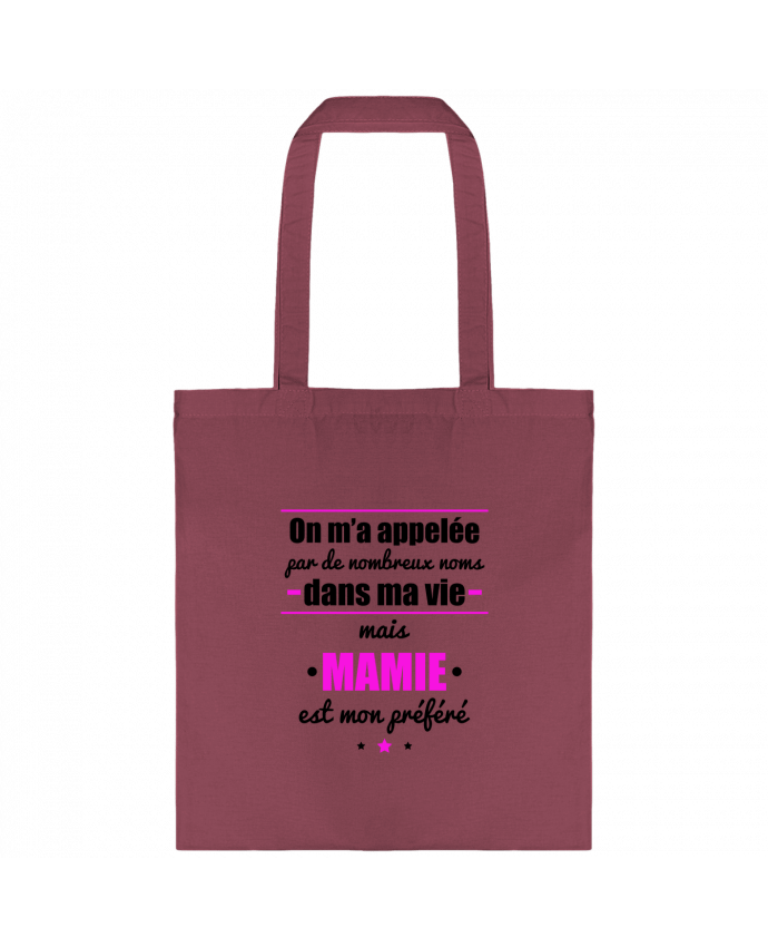 Tote-bag On m'a appelé par de nombreux noms dans ma vie mais mamie est mon préféré par Benichan