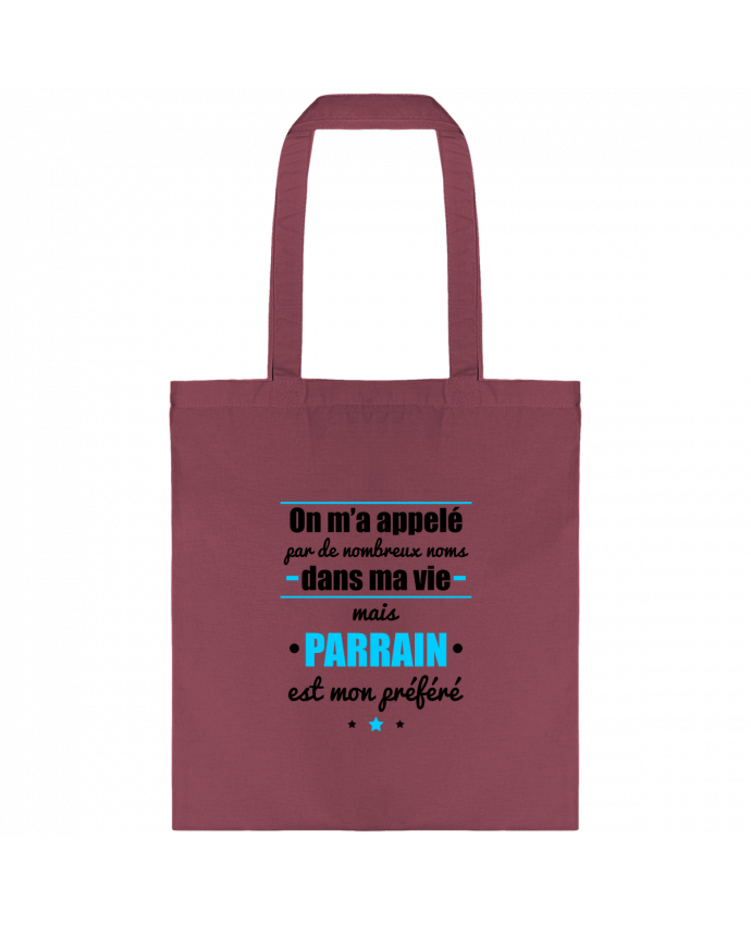 Tote-bag On m'a appelé par de nombreux noms dans ma vie mais parrain est mon préféré par Benichan