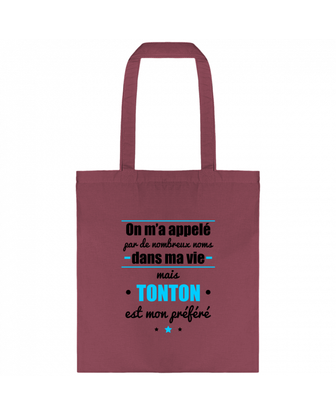 Tote-bag On m'a appelé par de nombreux noms dans ma vie mais tonton est mon préféré par Benichan
