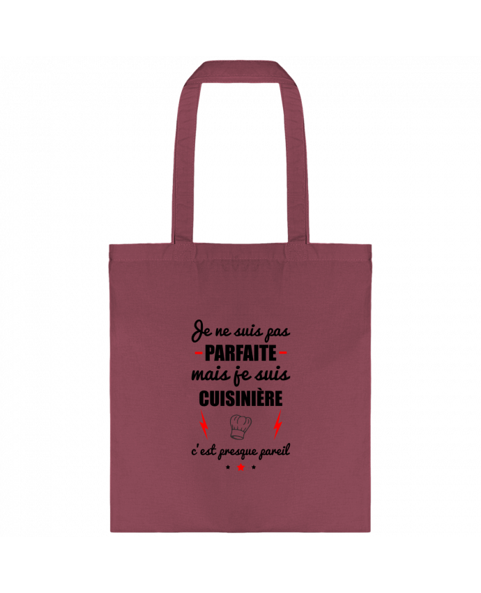 Tote-bag Je ne suis pas parfaite mais je suis cuisinière c'est presque pareil par Benichan