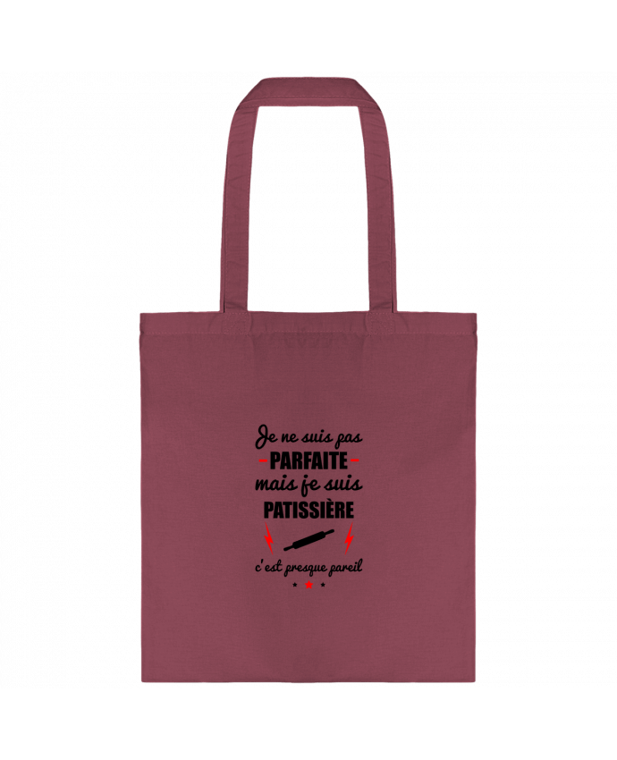 Tote-bag Je ne suis pas parfaite mais je suis patissière c'est presque pareil par Benichan