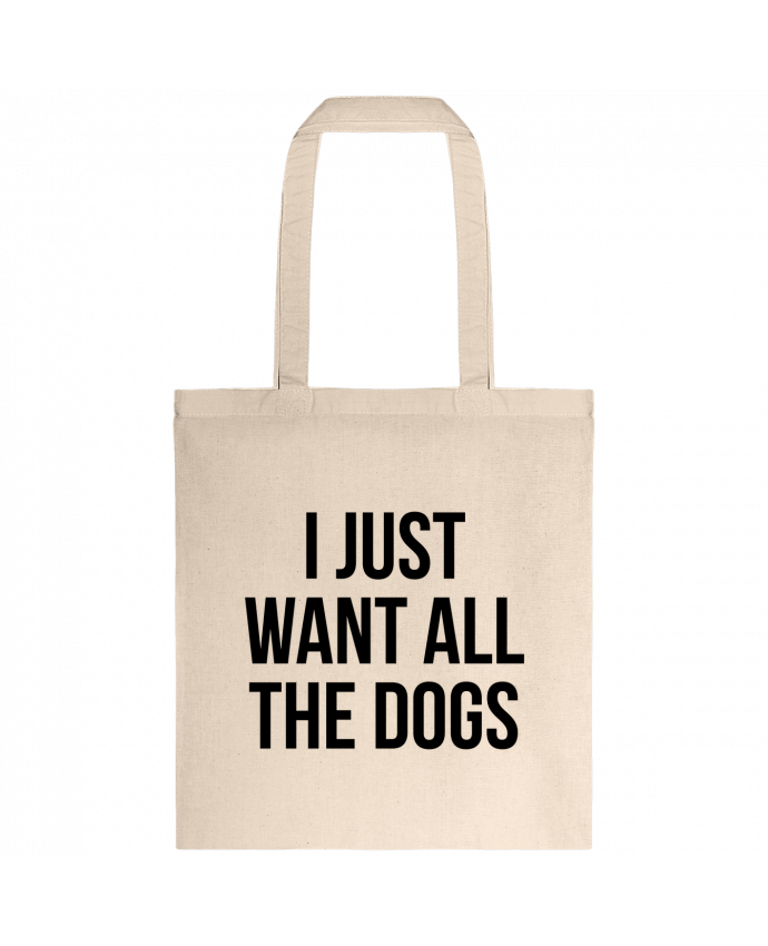 Tote-bag I just want all dogs par Bichette