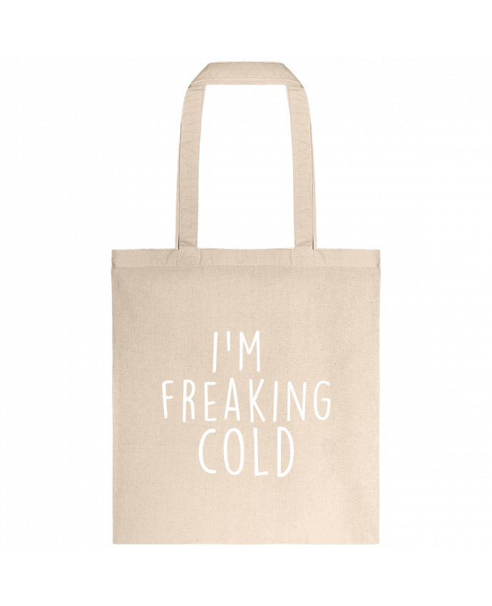 Tote-bag I'm freaking cold par Bichette