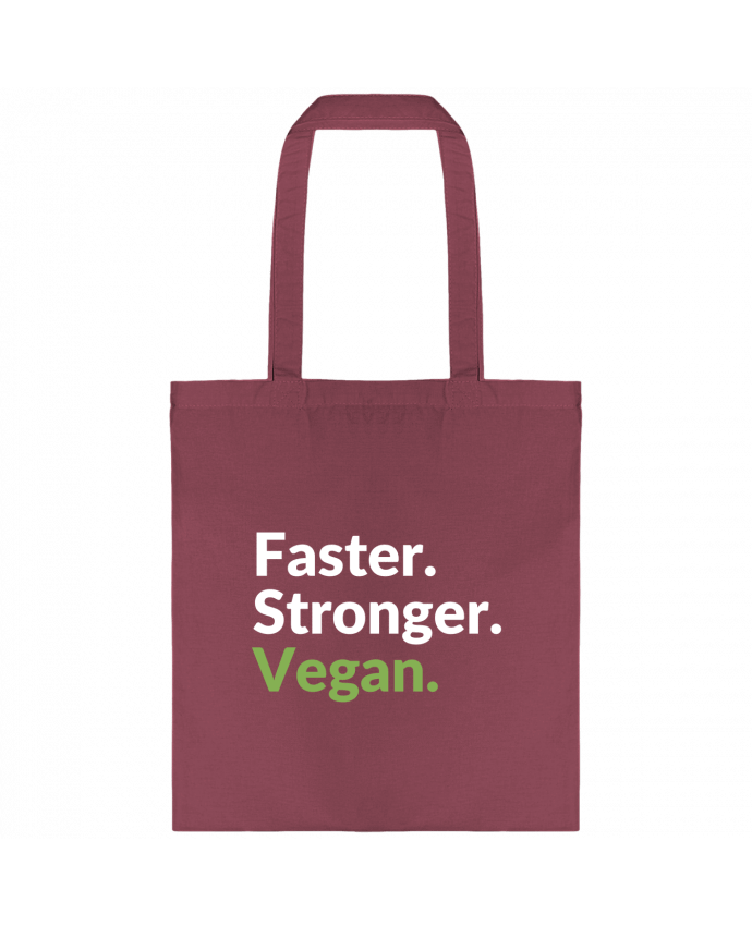 Tote-bag Faster. Stronger. Vegan. par Bichette