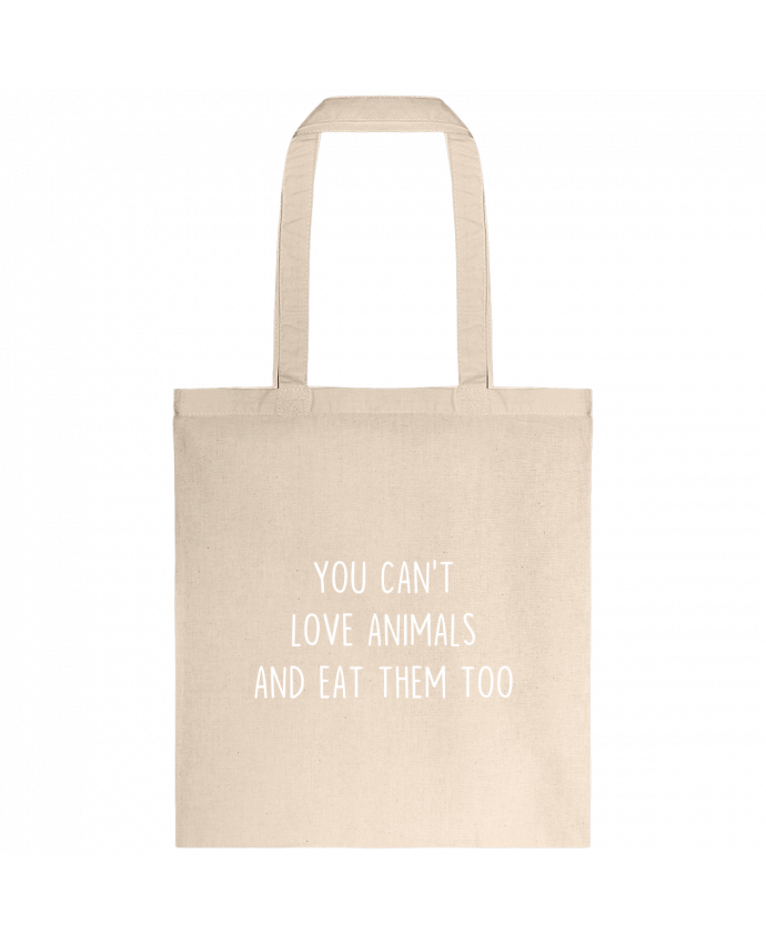 Tote-bag You can't love animals and eat them too par Bichette