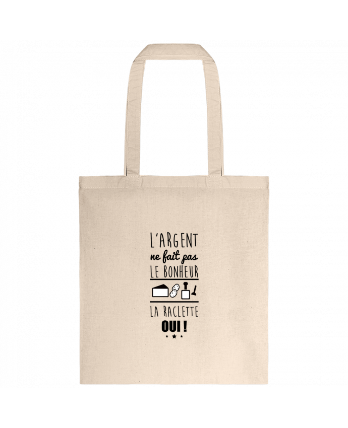 Tote-bag L'argent ne fait pas le bonheur la raclette oui ! par Benichan