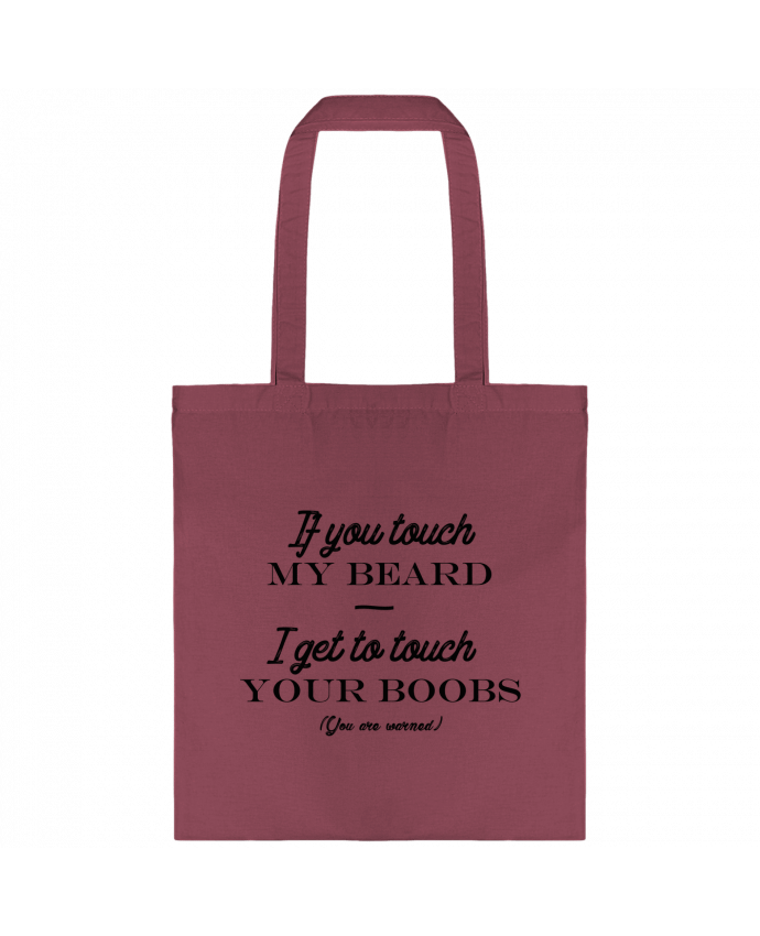 Tote-bag If you touch my beard, I get to touch your boobs par tunetoo