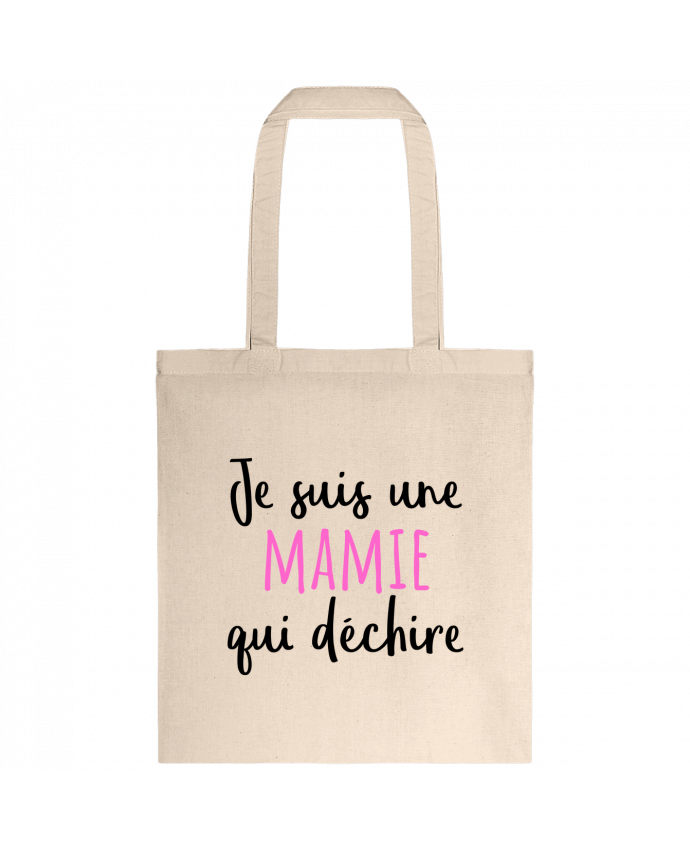 Tote-bag Je suis une mamie qui déchire par tunetoo