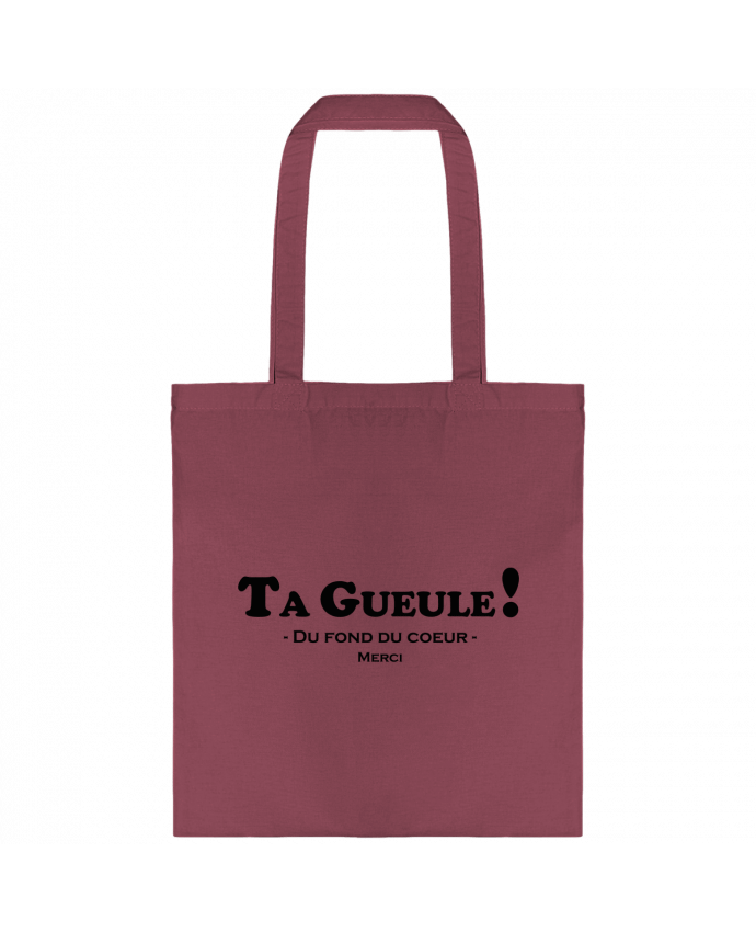 Tote-bag Ta geule ! par tunetoo