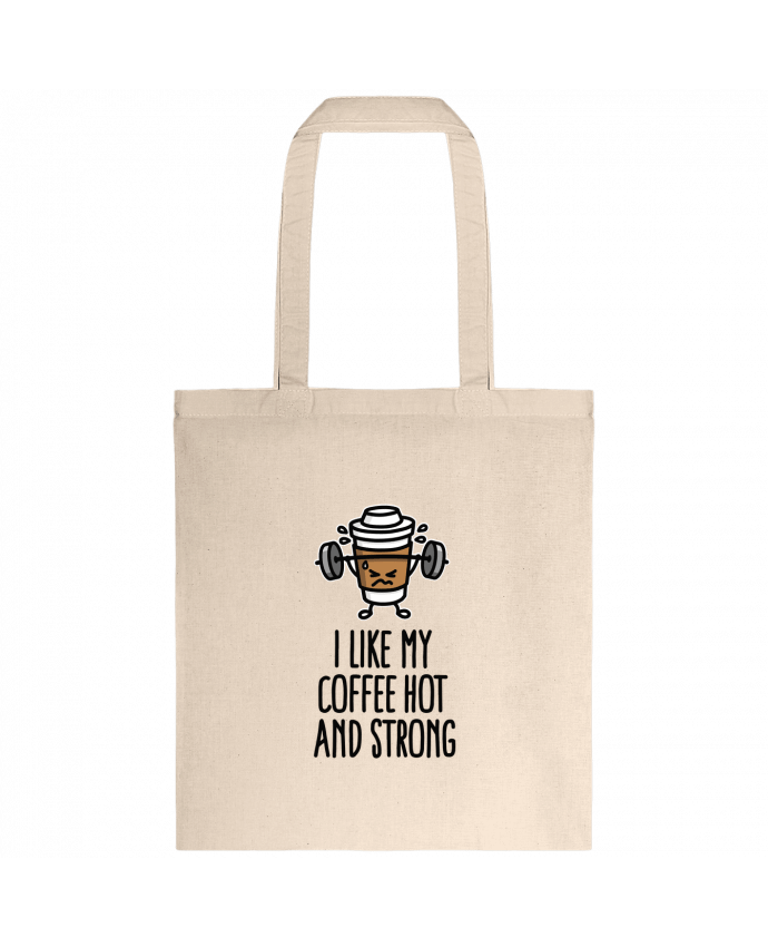 Tote-bag I like my coffee hot and strong par LaundryFactory