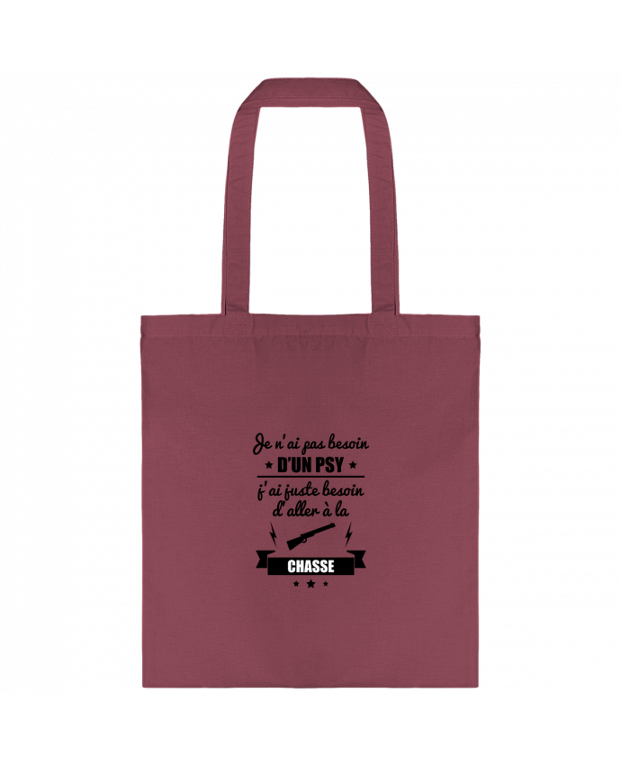 Tote-bag Je n'ai pas besoin d'un psy, j'ai juste besoin d'aller à la chasse par Benichan