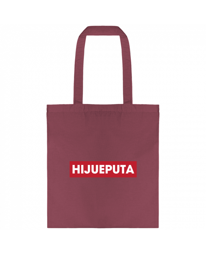 Tote-bag HIJUEPUTA par tunetoo