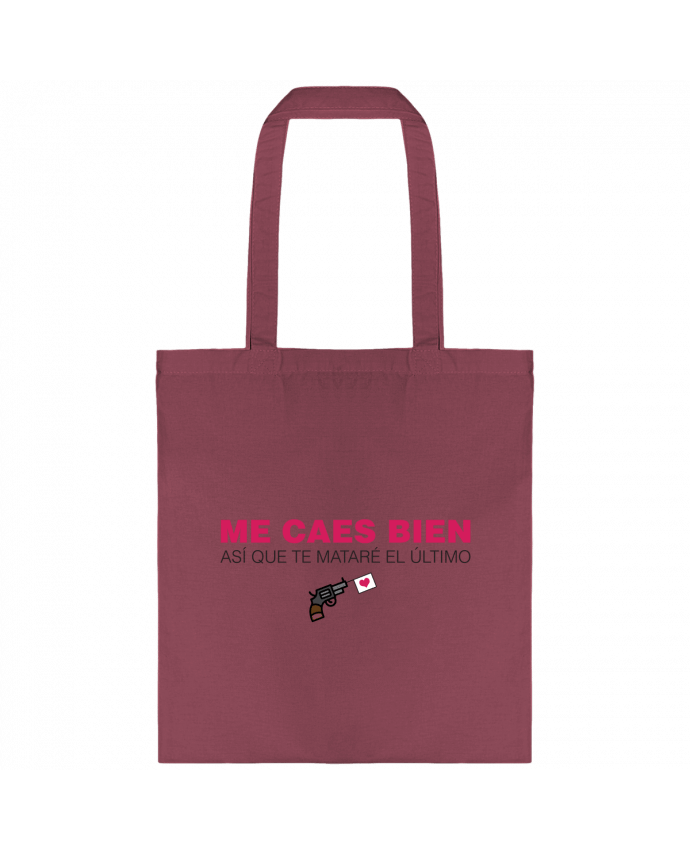 Tote-bag Me caes bien así que te mataré el último par tunetoo