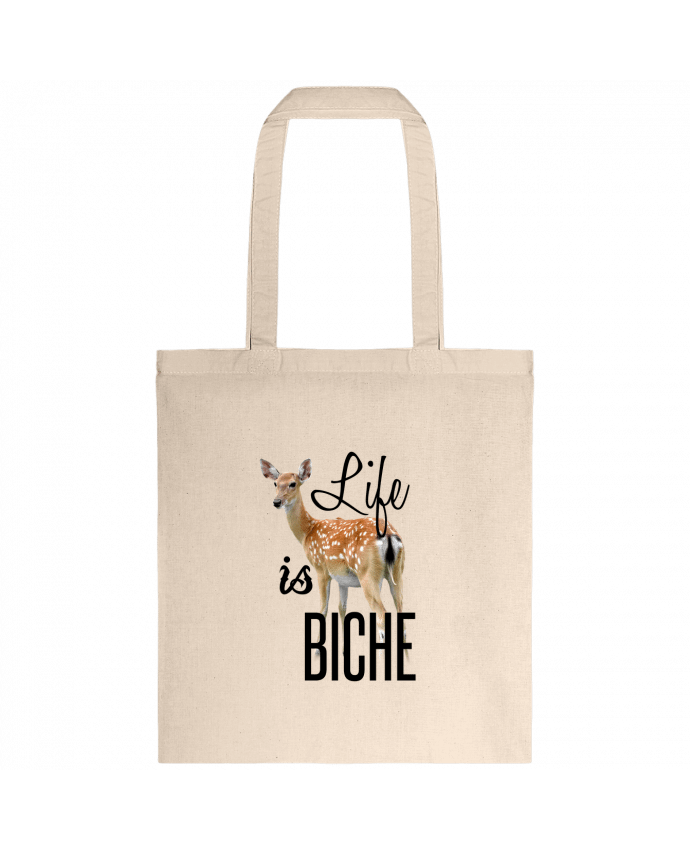 Tote-bag Life is a biche par tunetoo