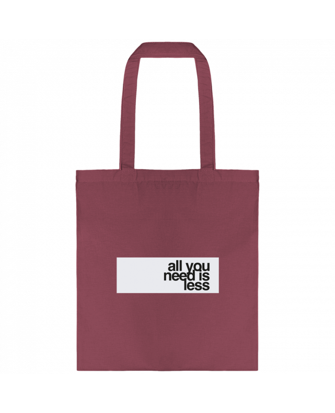 Tote-bag All you need is less par justsayin