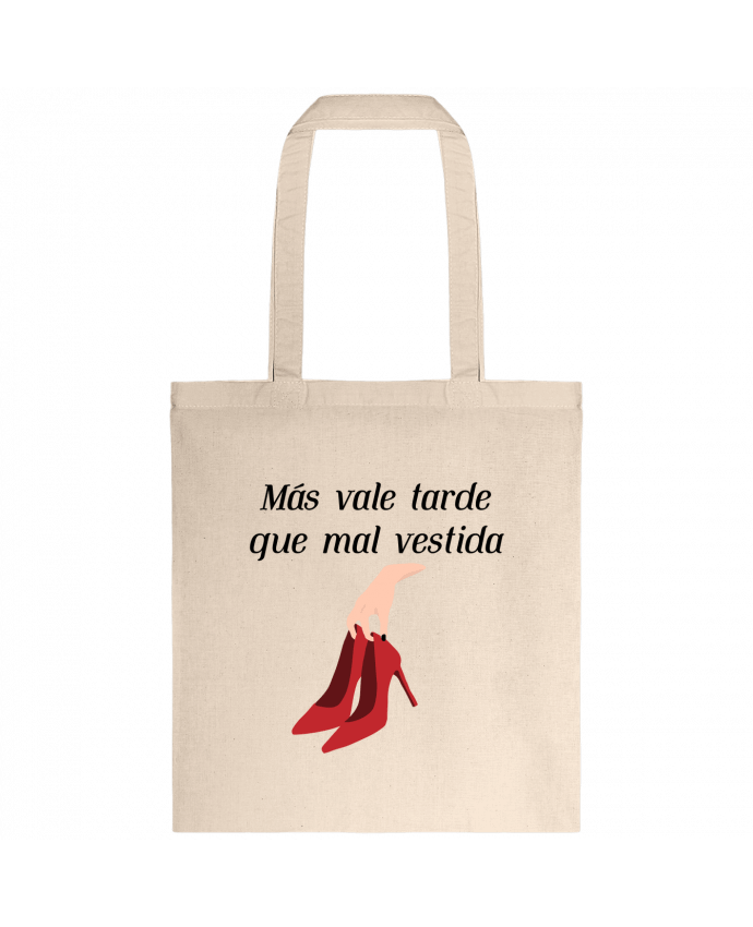 Tote-bag Más vale tarde que mal vestida par tunetoo