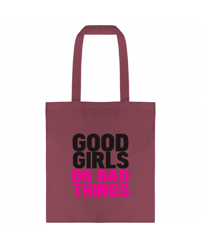 Tote-bag Good girls do bad things par justsayin
