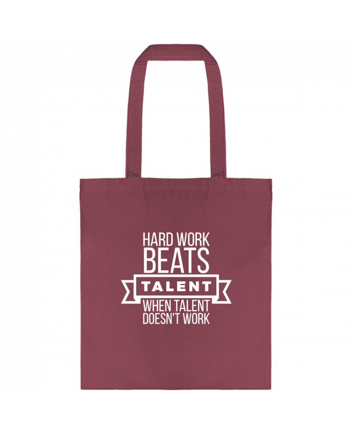 Tote-bag Hard work beats talent when talent doesn't work par justsayin