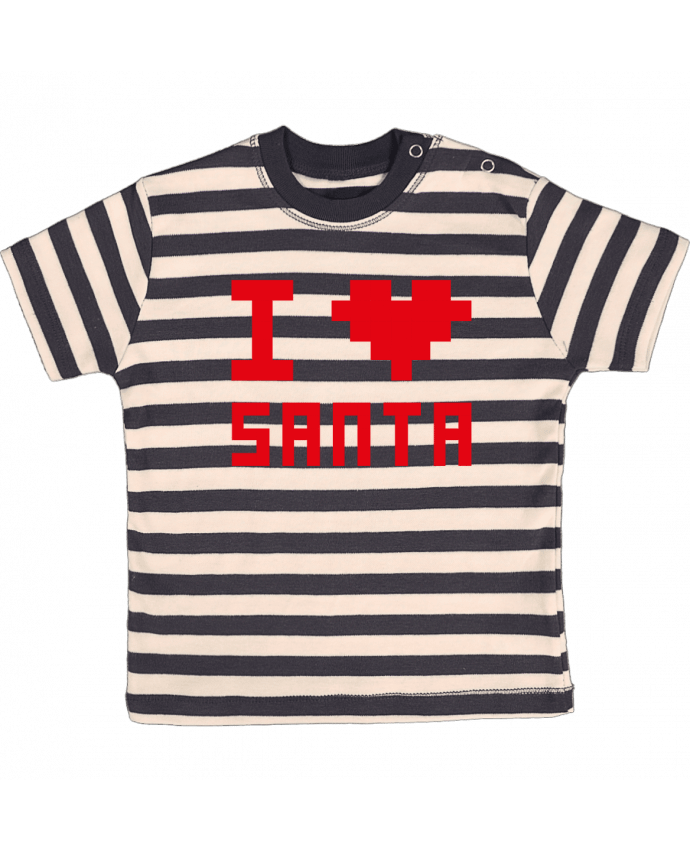T-shirt baby with stripes I LOVE SANTA by tunetoo