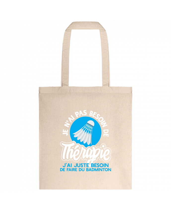 Tote-bag Thérapie badminton par Original t-shirt