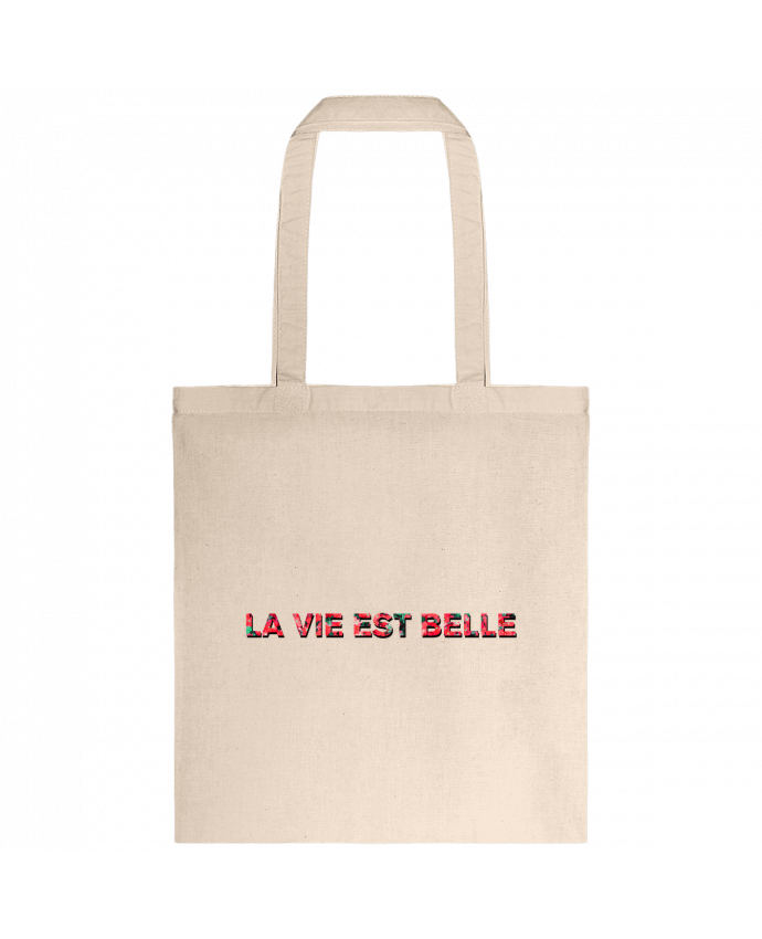 Tote-bag La vie est belle par tunetoo