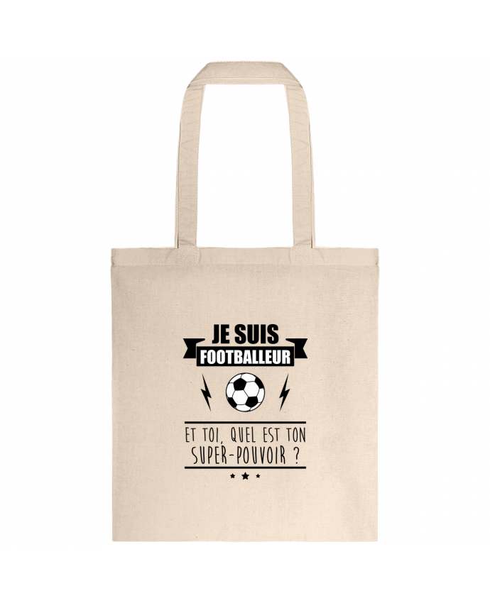 Tote-bag Je suis footballeur et toi, quel est ton super-pouvoir ? par Benichan