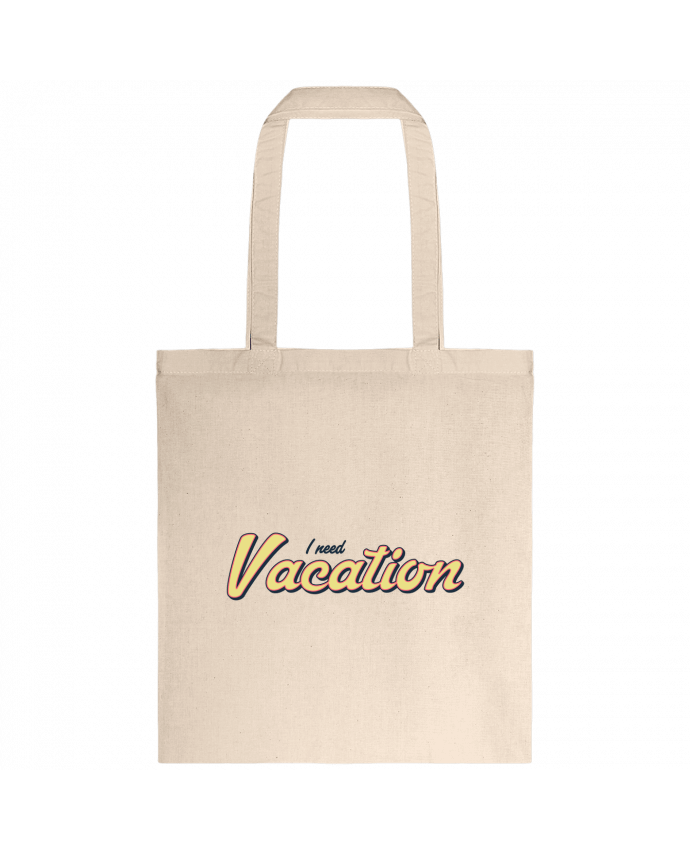 Tote-bag I need vacation par tunetoo