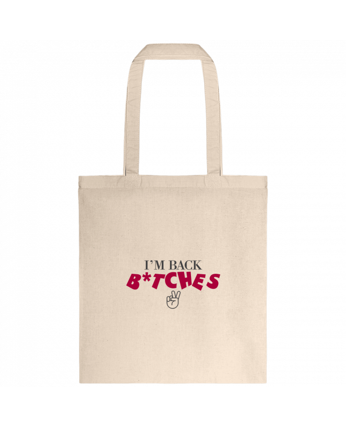 Tote-bag I'm back bitches par tunetoo