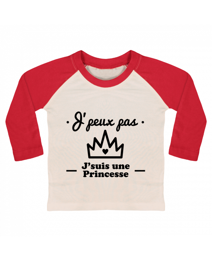 Tee-shirt Bébé Baseball ML J'peux pas j'suis une princesse, humour, citations, drôle par Benichan