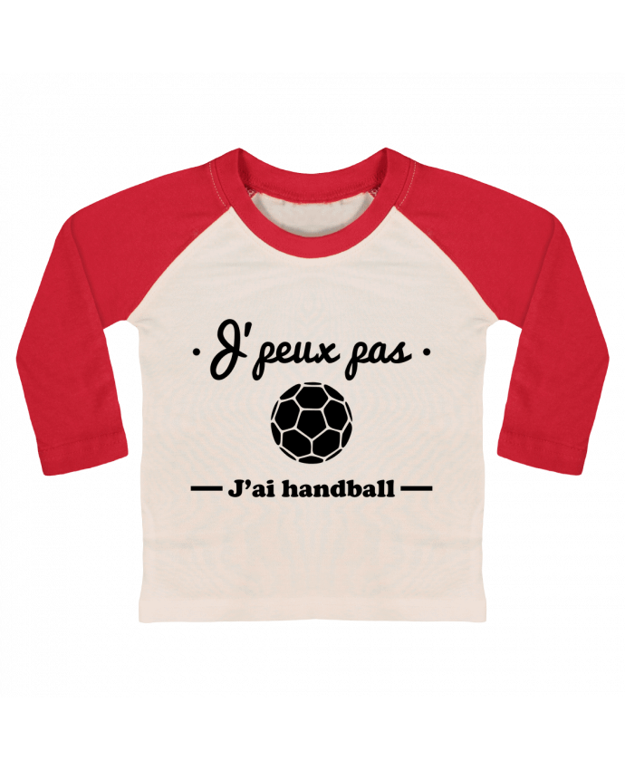 T-shirt baby Baseball long sleeve J'peux pas j'ai handball ,  tee shirt handball, hand by Benichan