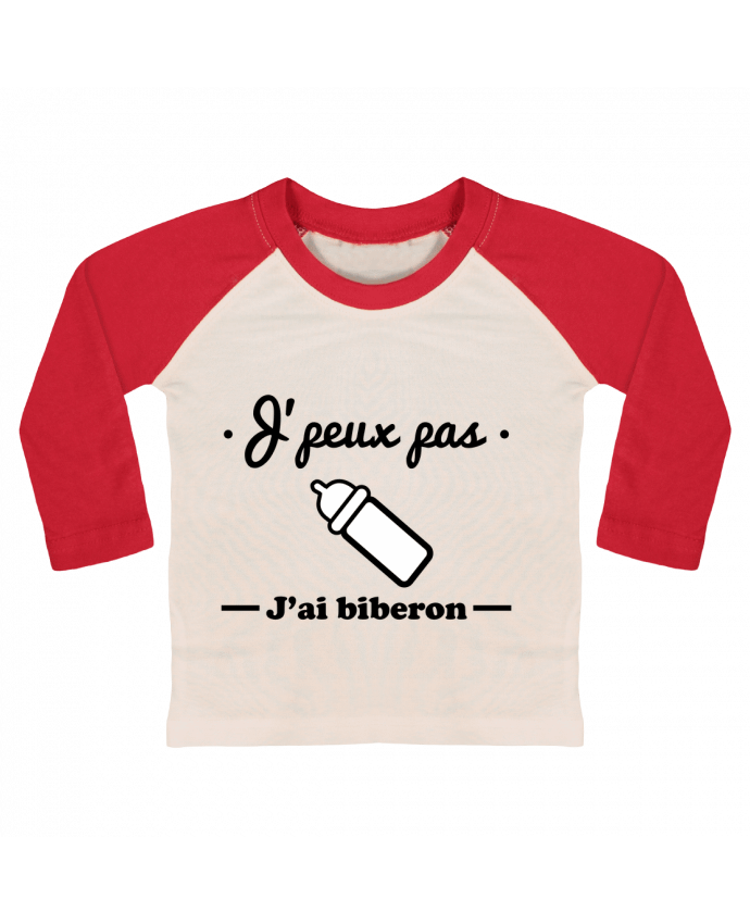 T-shirt baby Baseball long sleeve J'peux pas j'ai biberon , humour, bébé, cadeau de naissance by Benicha