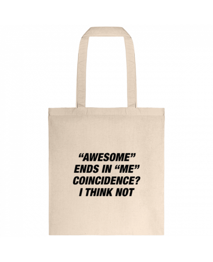 Tote-bag Awesome Ends With Me par Eleana