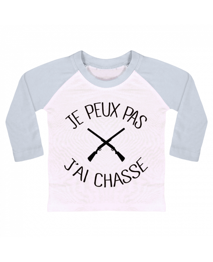 Tee-shirt Bébé Baseball ML Je peux pas j'ai chasse par Freeyourshirt.com