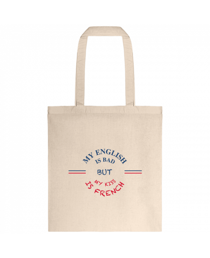 Tote-bag My english is bad but my kiss is french par tunetoo